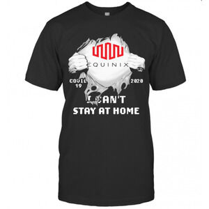 Blood Inside Me Equinix Covid 19 2020 I Cant Stay At Home T-Shirt